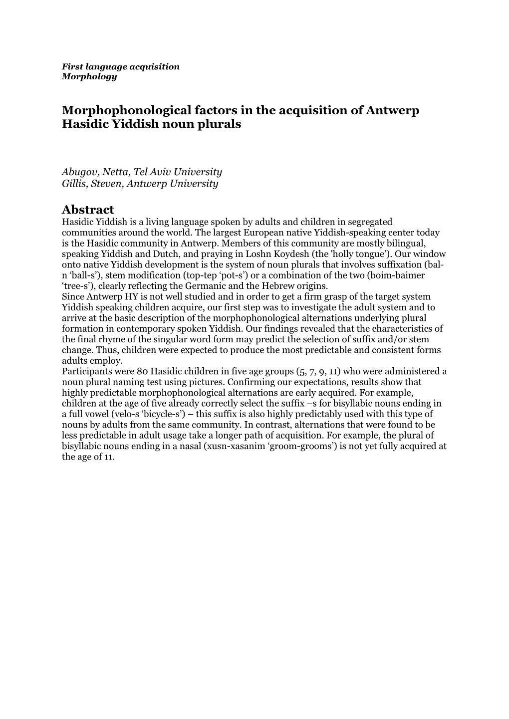 Morphophonological Factors in the Acquisition of Antwerp Hasidic Yiddish Noun Plurals