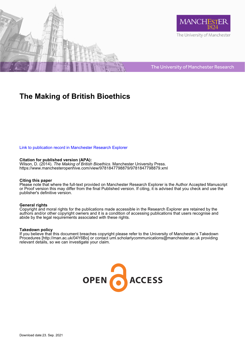 The Making of British Bioethics