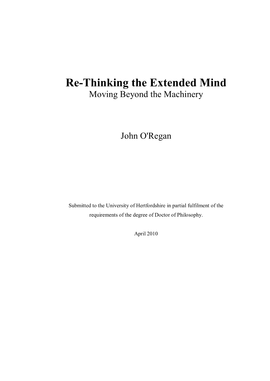 Re-Thinking the Extended Mind Moving Beyond the Machinery