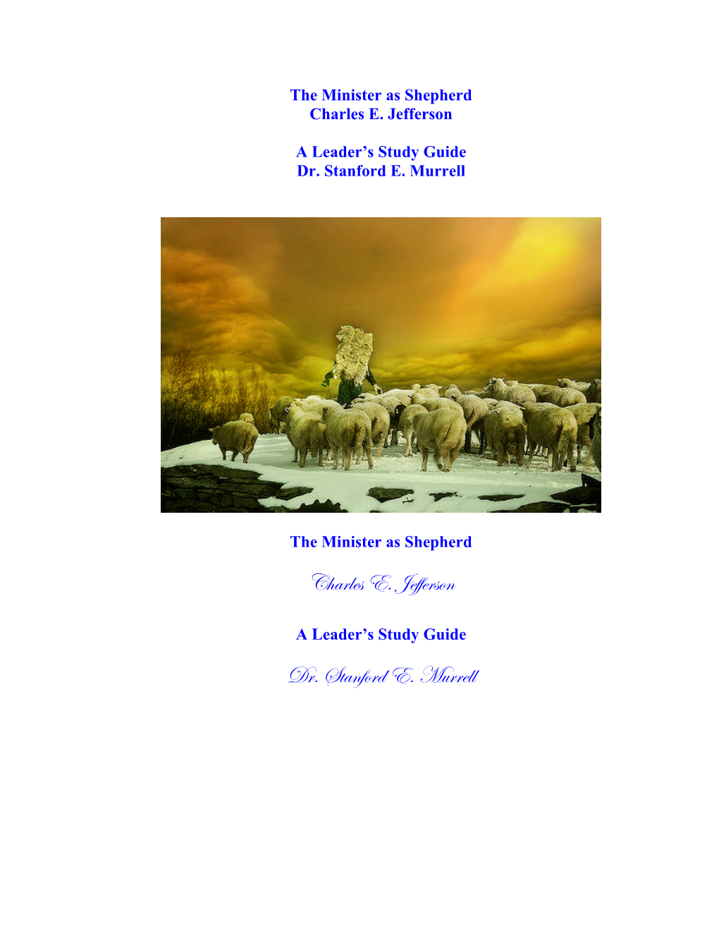 The Minister As Shepherd Leaders Study Guide