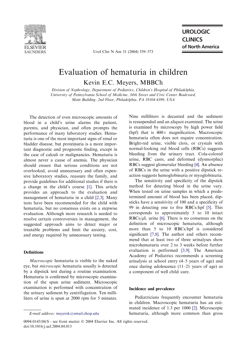 Evaluation of Hematuria in Children Kevin E.C