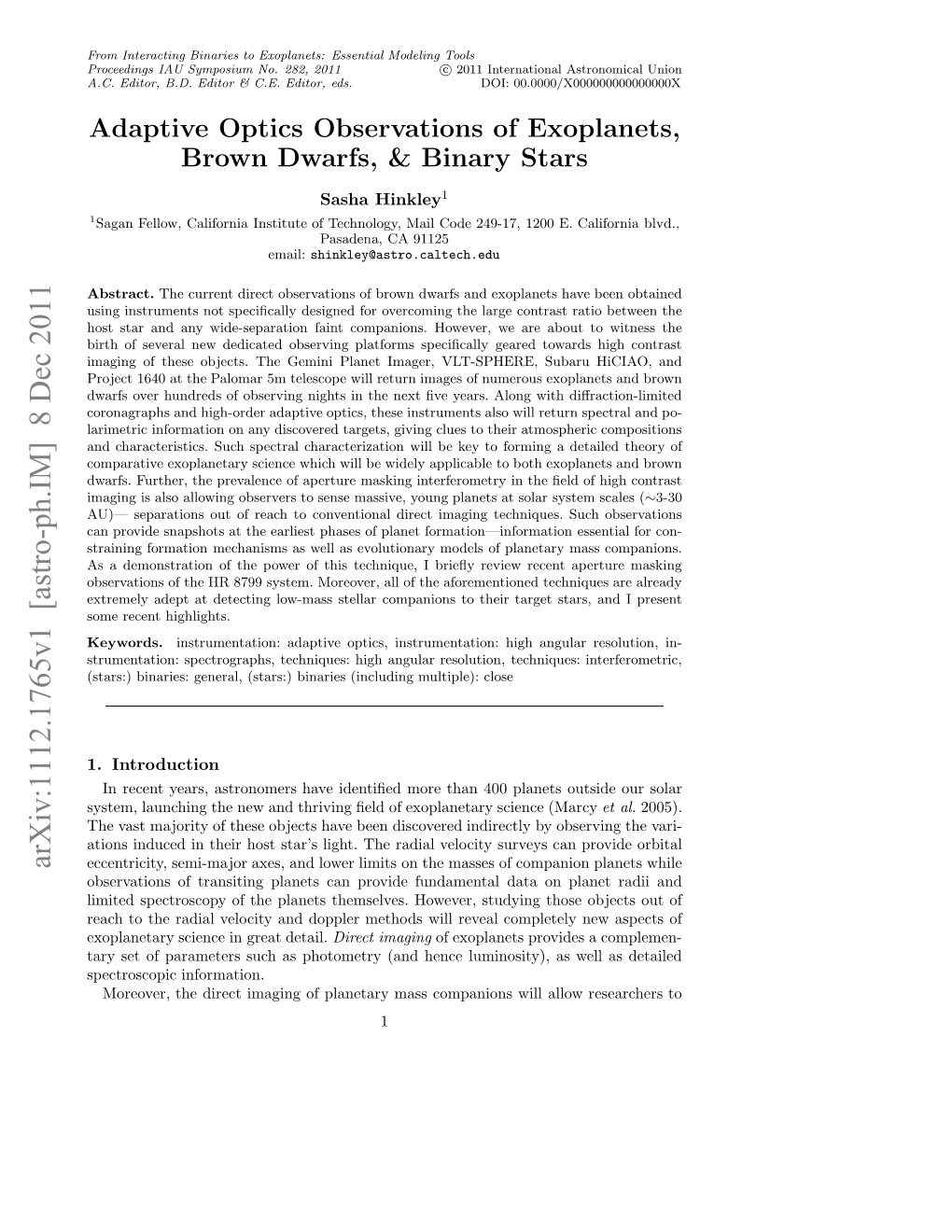 Adaptive Optics Observations of Exoplanets, Brown Dwarfs, & Binary