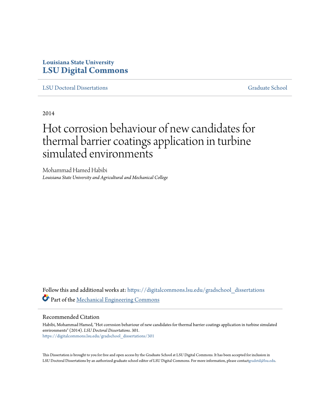 Hot Corrosion Behaviour of New Candidates for Thermal Barrier