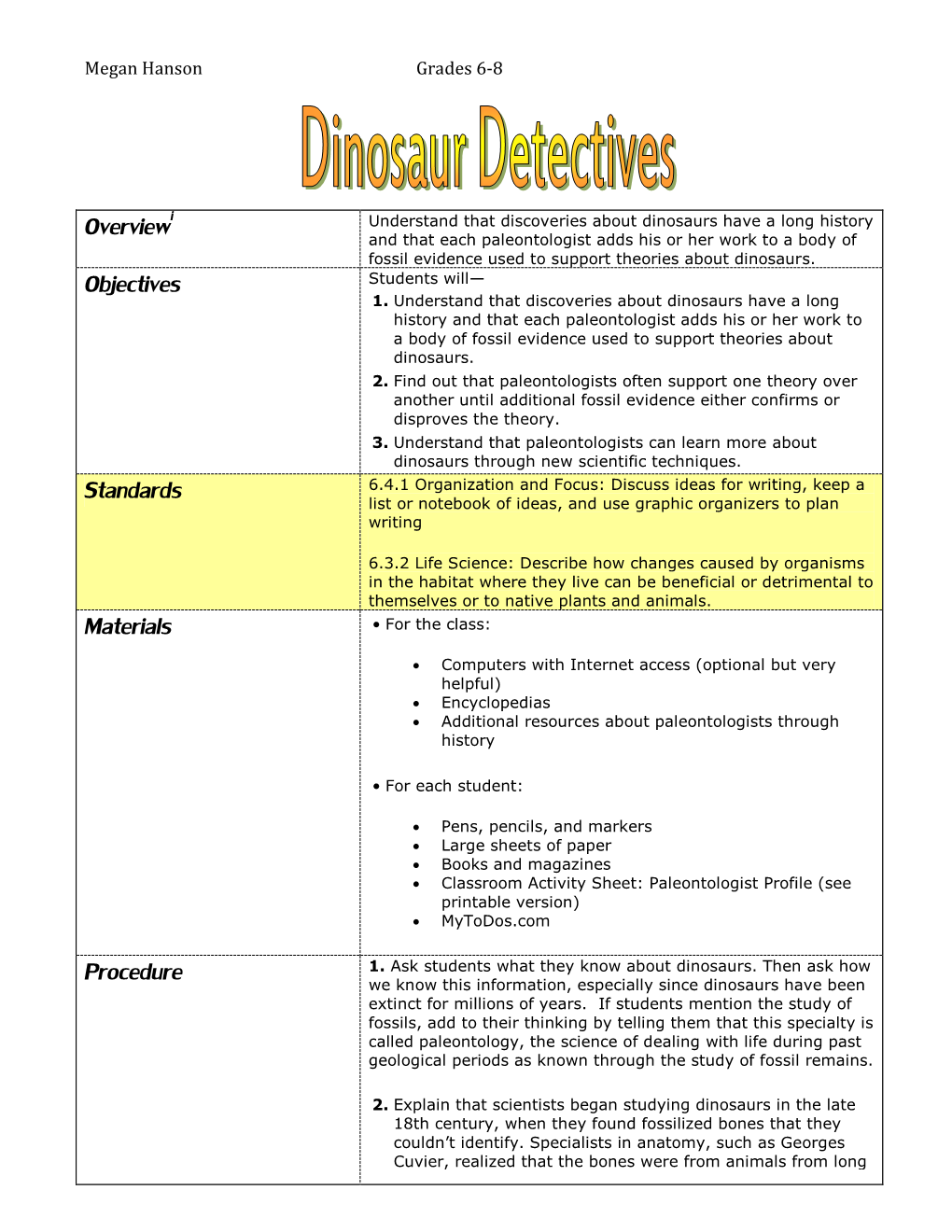 Overview Objectives Standards Materials Procedure