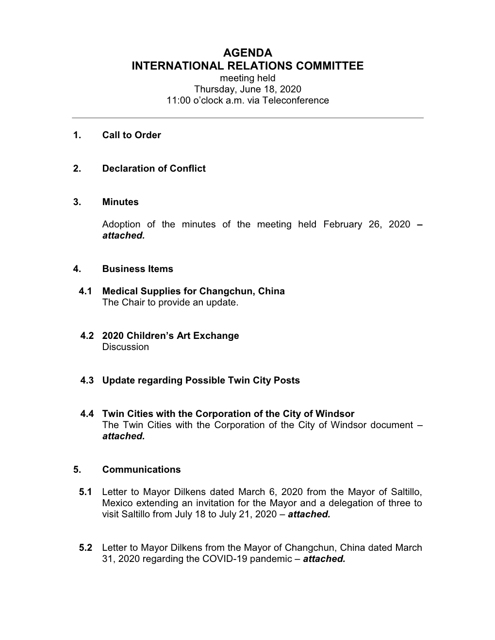 AGENDA INTERNATIONAL RELATIONS COMMITTEE Meeting Held Thursday, June 18, 2020 11:00 O’Clock A.M