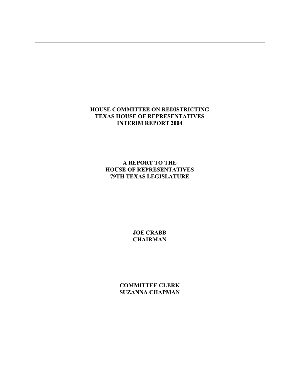 Redistricting Texas House of Representatives Interim Report 2004