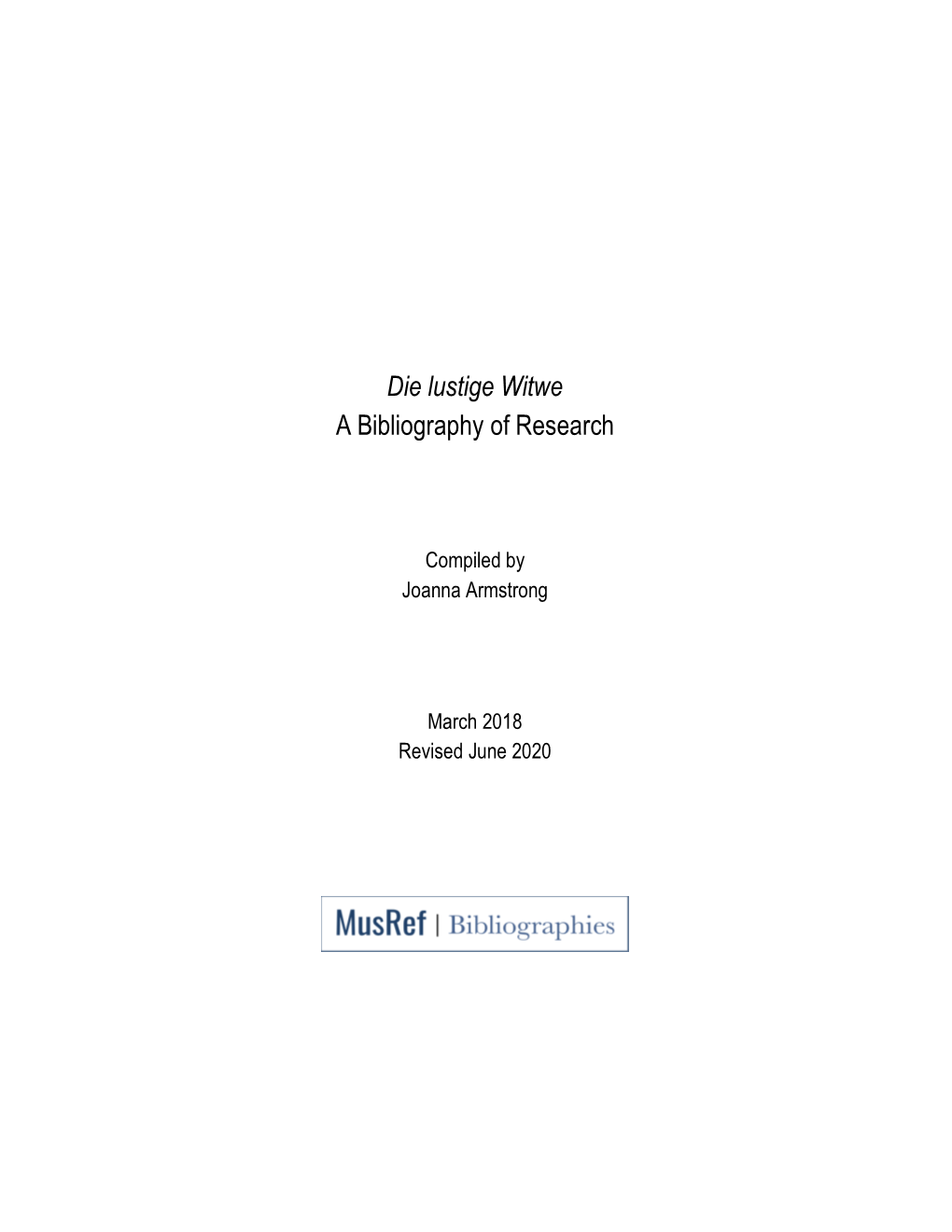 Die Lustige Witwe a Bibliography of Research