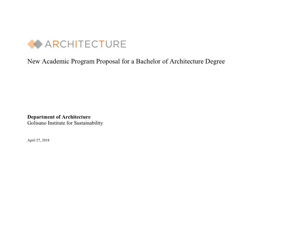 New Academic Program Proposal for a Bachelor of Architecture Degree