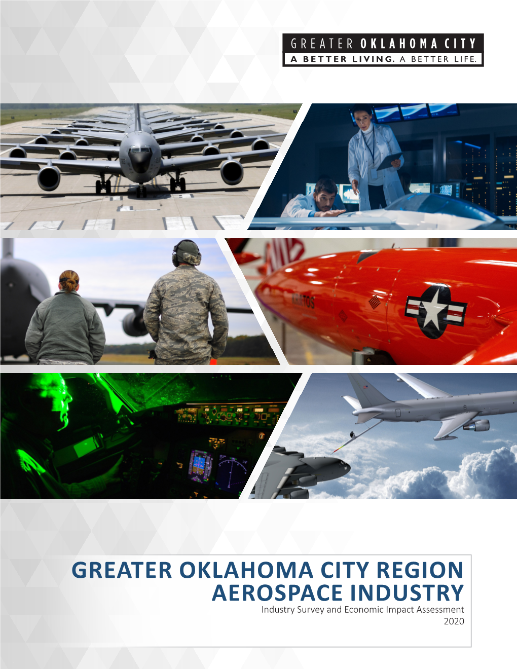 GREATER OKLAHOMA CITY REGION AEROSPACE INDUSTRY Industry Survey and Economic Impact Assessment 2020