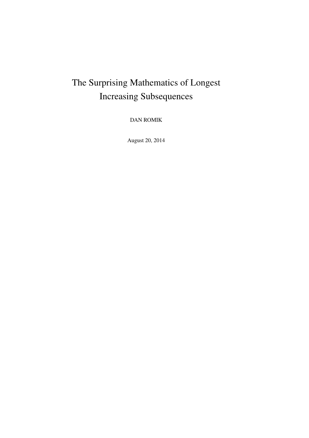 The Surprising Mathematics of Longest Increasing Subsequences