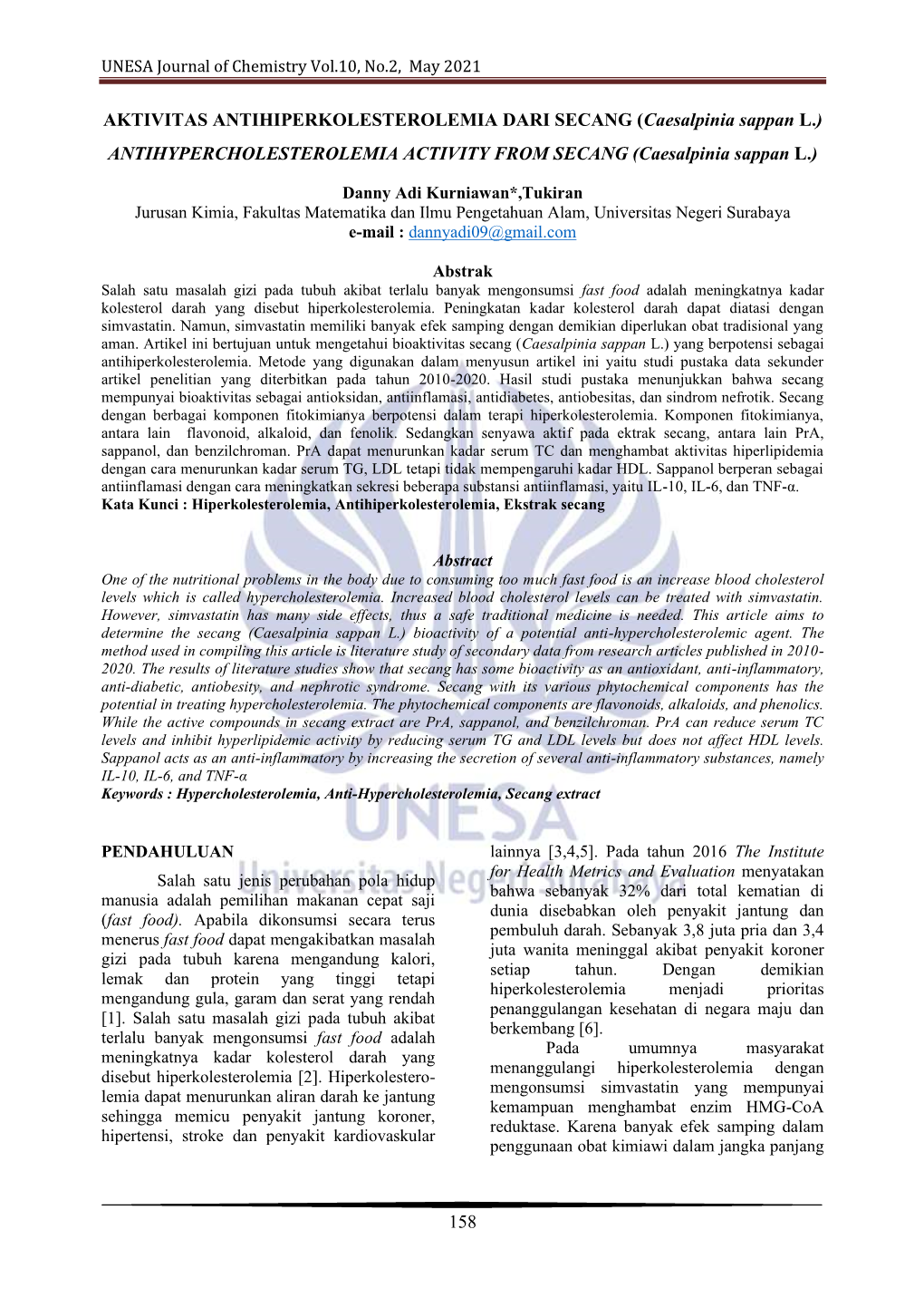 Caesalpinia Sappan L.) ANTIHYPERCHOLESTEROLEMIA ACTIVITY from SECANG (Caesalpinia Sappan L.)