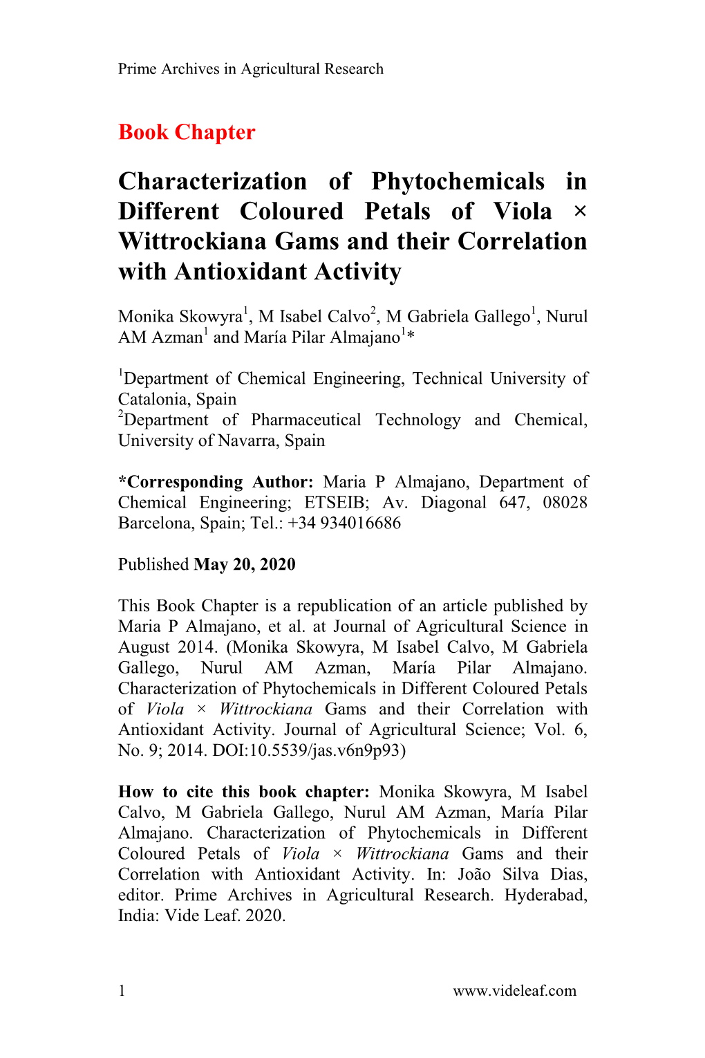 Characterization of Phytochemicals in Different Coloured Petals of Viola × Wittrockiana Gams and Their Correlation with Antioxidant Activity