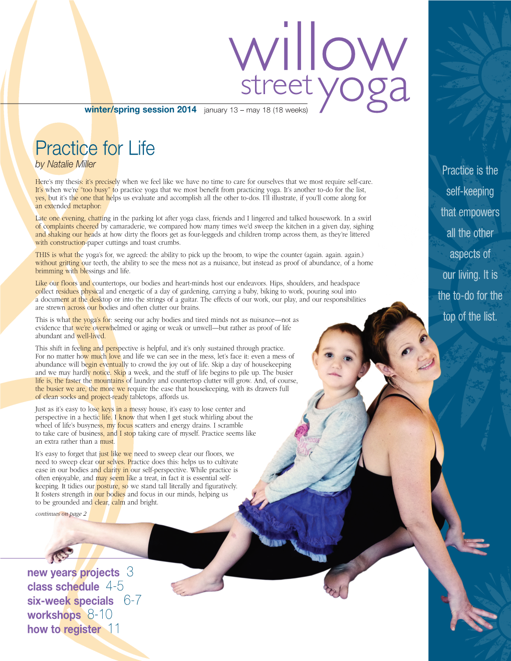 Willow Street Yoga Winter/Spring Session 2014 January 13 – May 18 (18 Weeks)