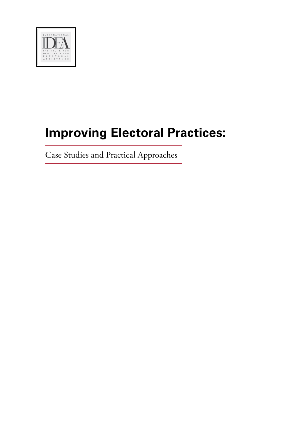 Improving Electoral Practices