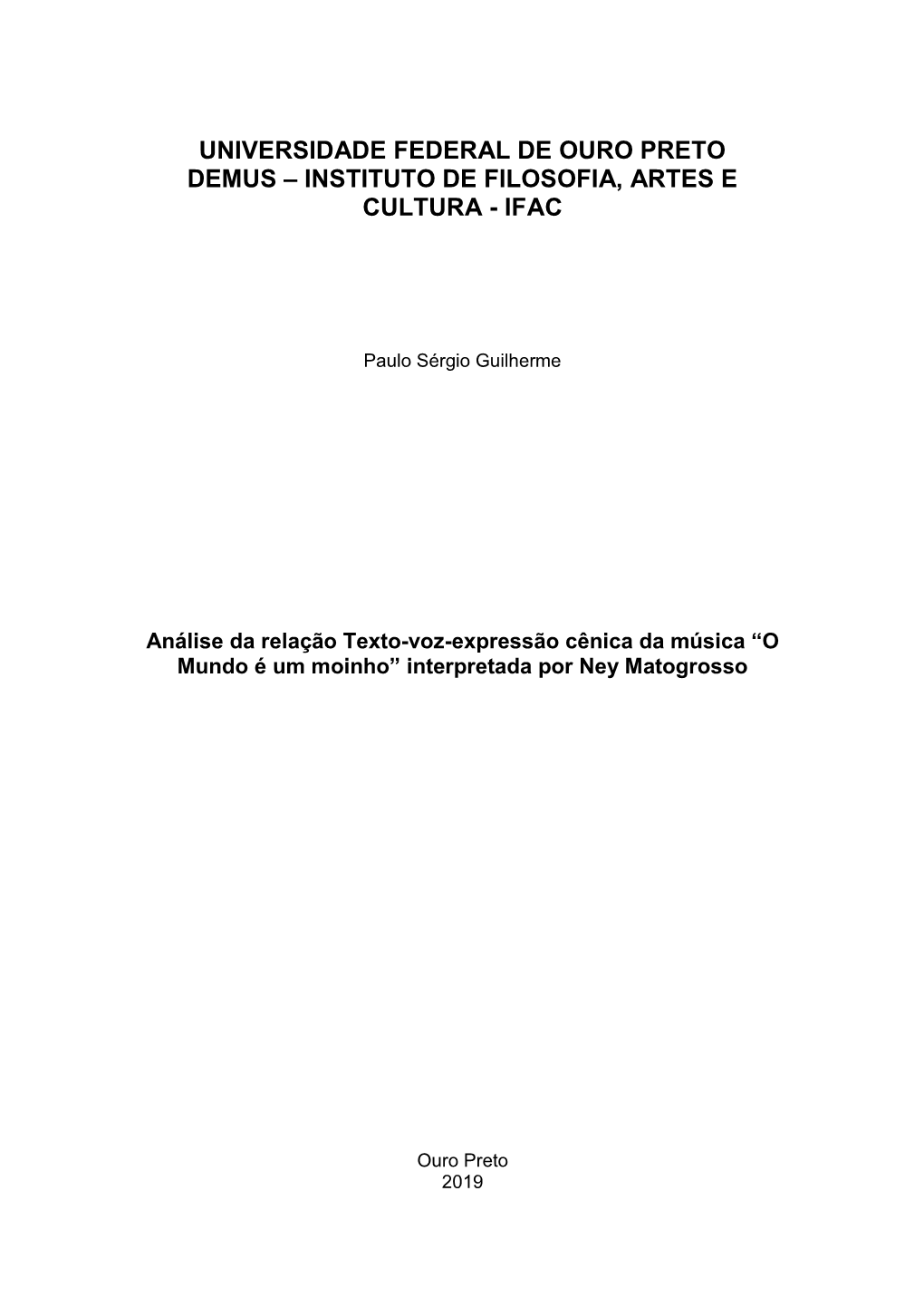 Universidade Federal De Ouro Preto Demus – Instituto De Filosofia, Artes E Cultura - Ifac