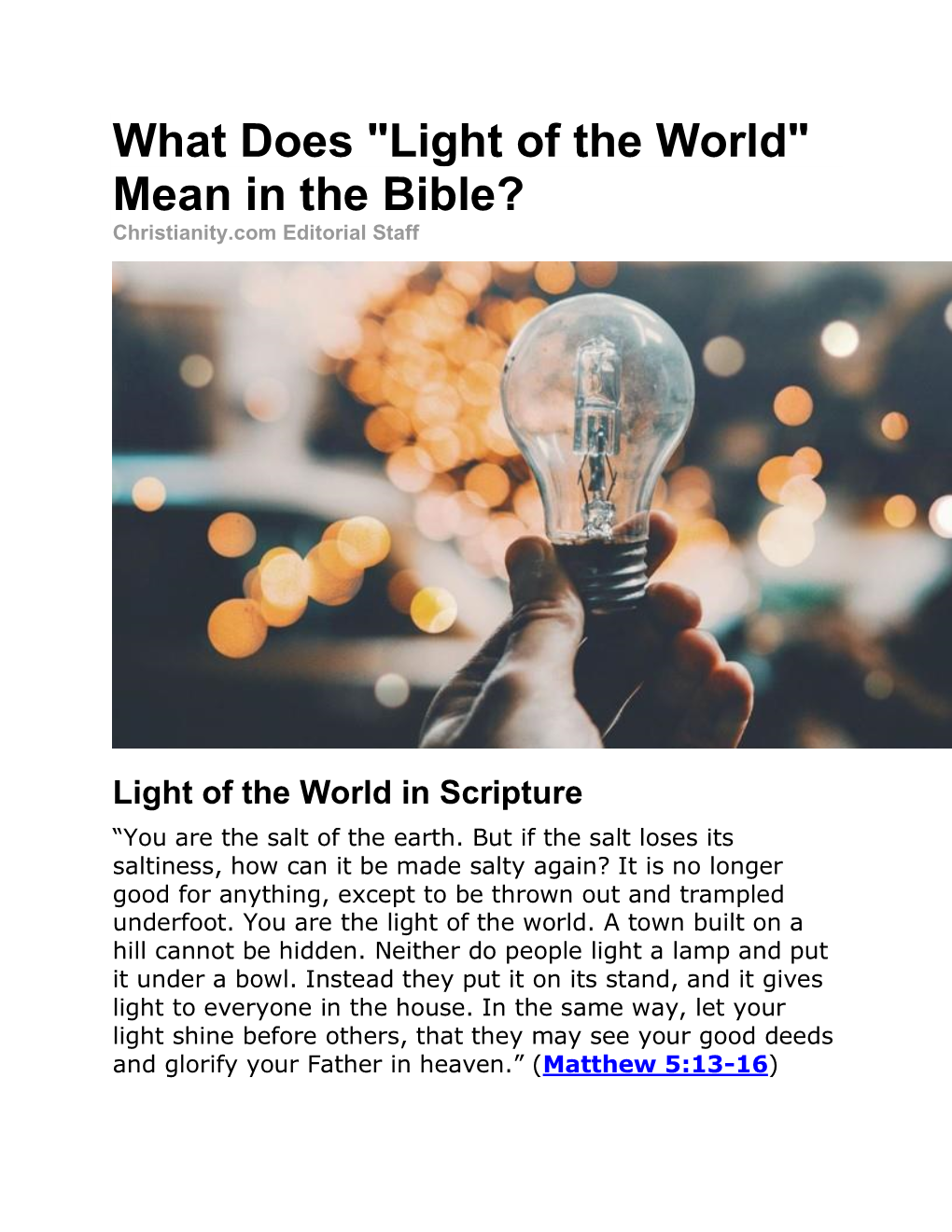 What Does "Light of the World" Mean in the Bible? Christianity.Com Editorial Staff
