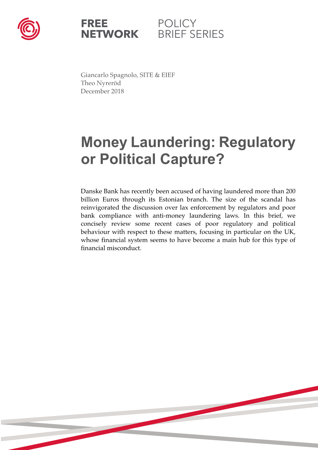Money Laundering: Regulatory Or Political Capture?