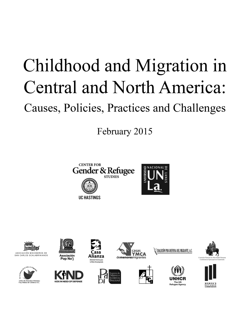 Childhood and Migration in Central and North America: Causes, Policies, Practices and Challenges