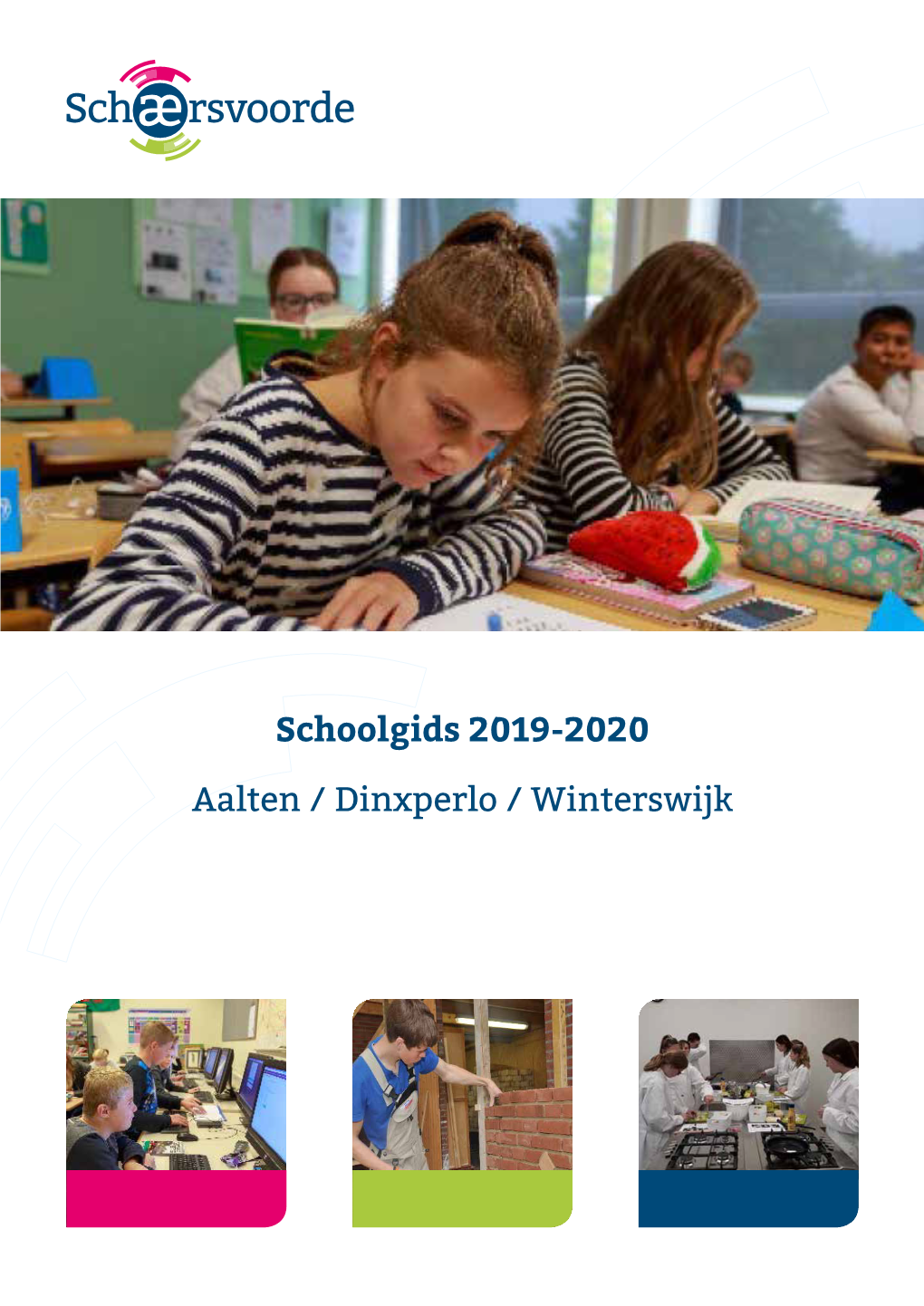 Schoolgids 2019-2020 Aalten / Dinxperlo / Winterswijk