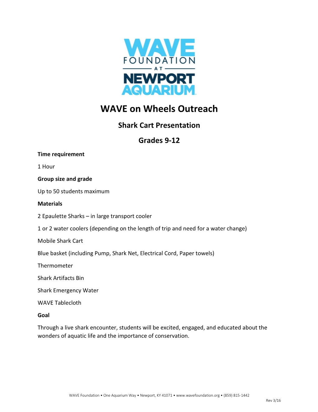 WAVE on Wheels Outreach Shark Cart Presentation Grades 9-12