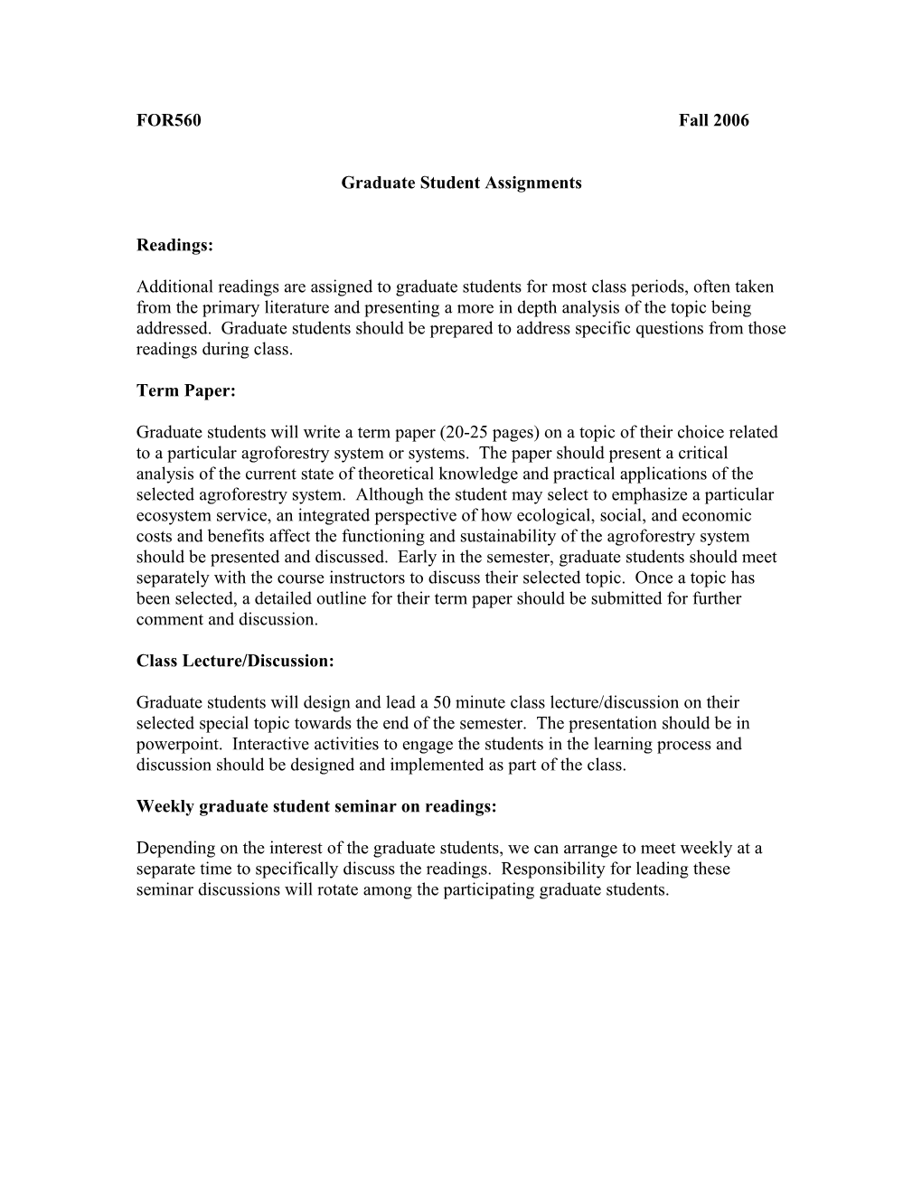 (Special Topics: Carbon Sequestration, Implications of Globalization, Ecosystem Services