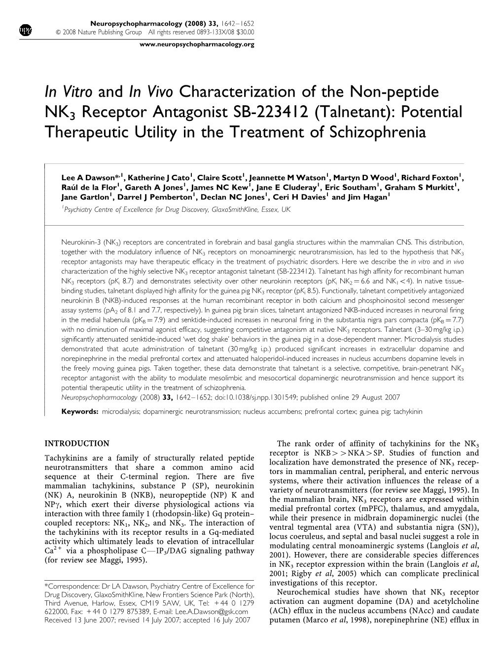 In Vitro and in Vivo Characterization of the Non-Peptide NK3 Receptor