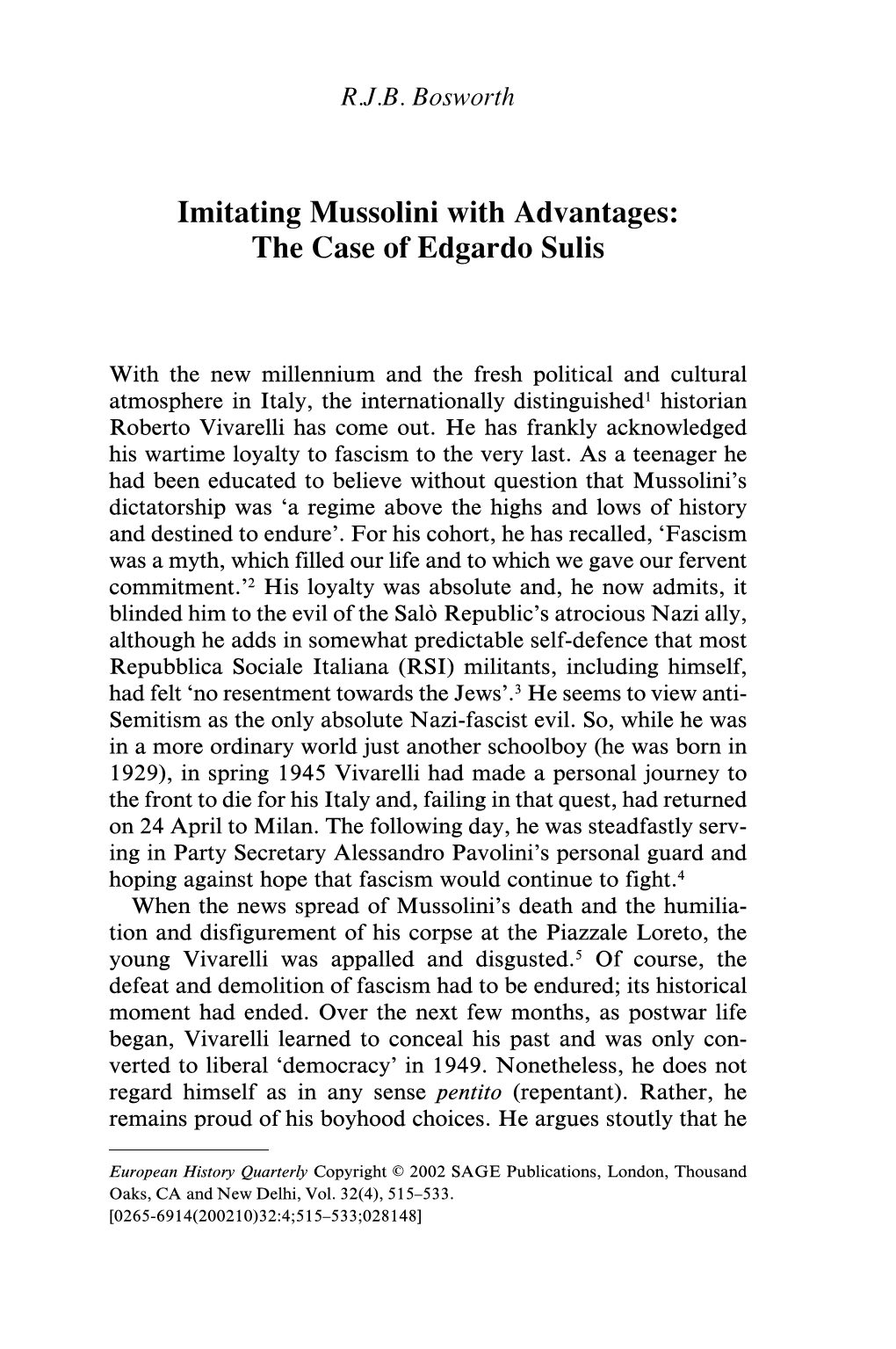 Imitating Mussolini with Advantages: the Case of Edgardo Sulis