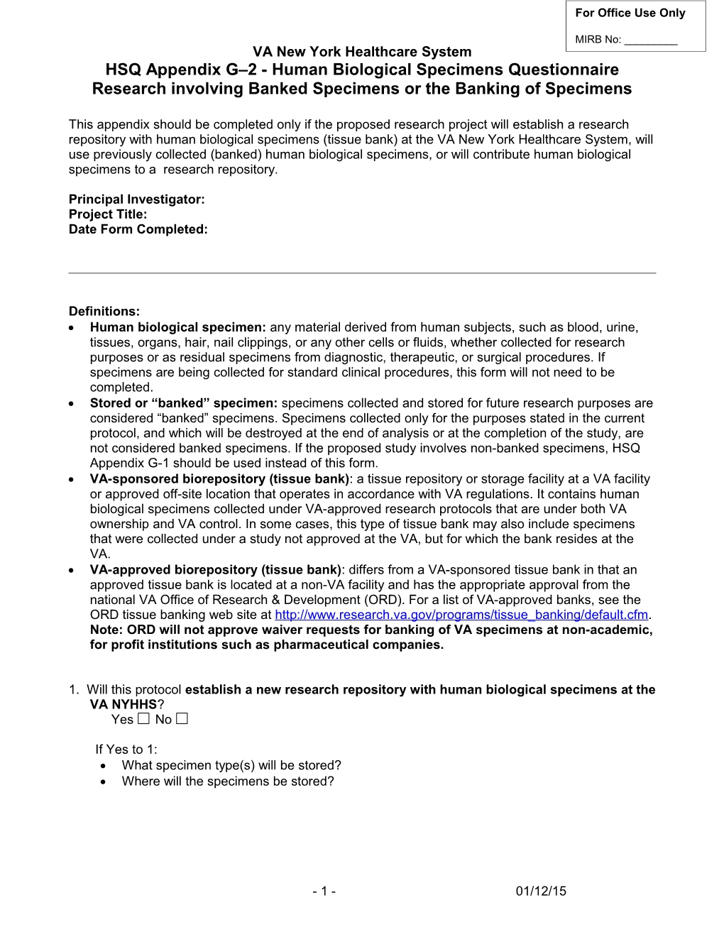 HSQ Appendix G-2 - Human Biological Specimens Questionnaire Research Involving Banked Specimens