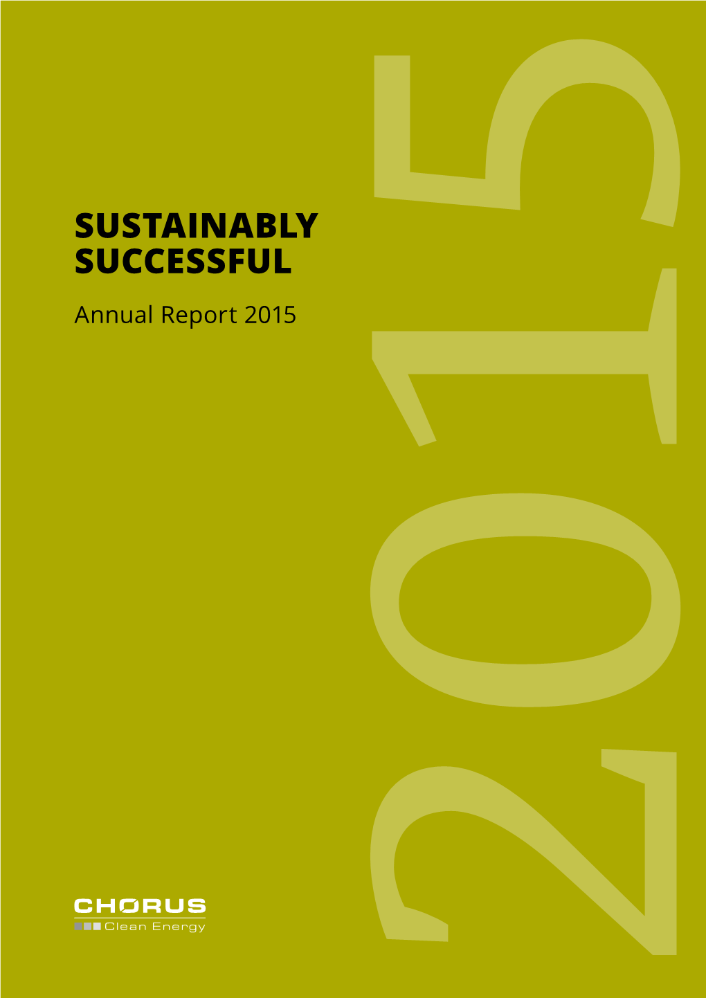 Annual Report CHORUS Clean Energy AG 2015