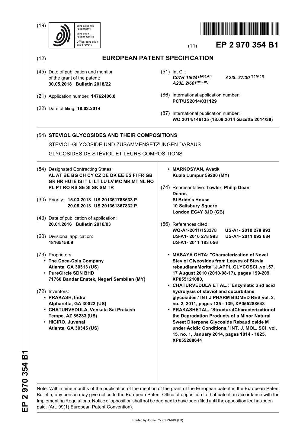 Steviol Glycosides and Their Compositions Steviol-Glycoside Und Zusammensetzungen Daraus Glycosides De Stéviol Et Leurs Compositions