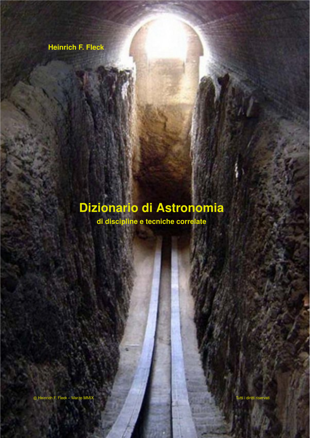 Dizionario Di Astronomia Di Discipline E Tecniche Correlate