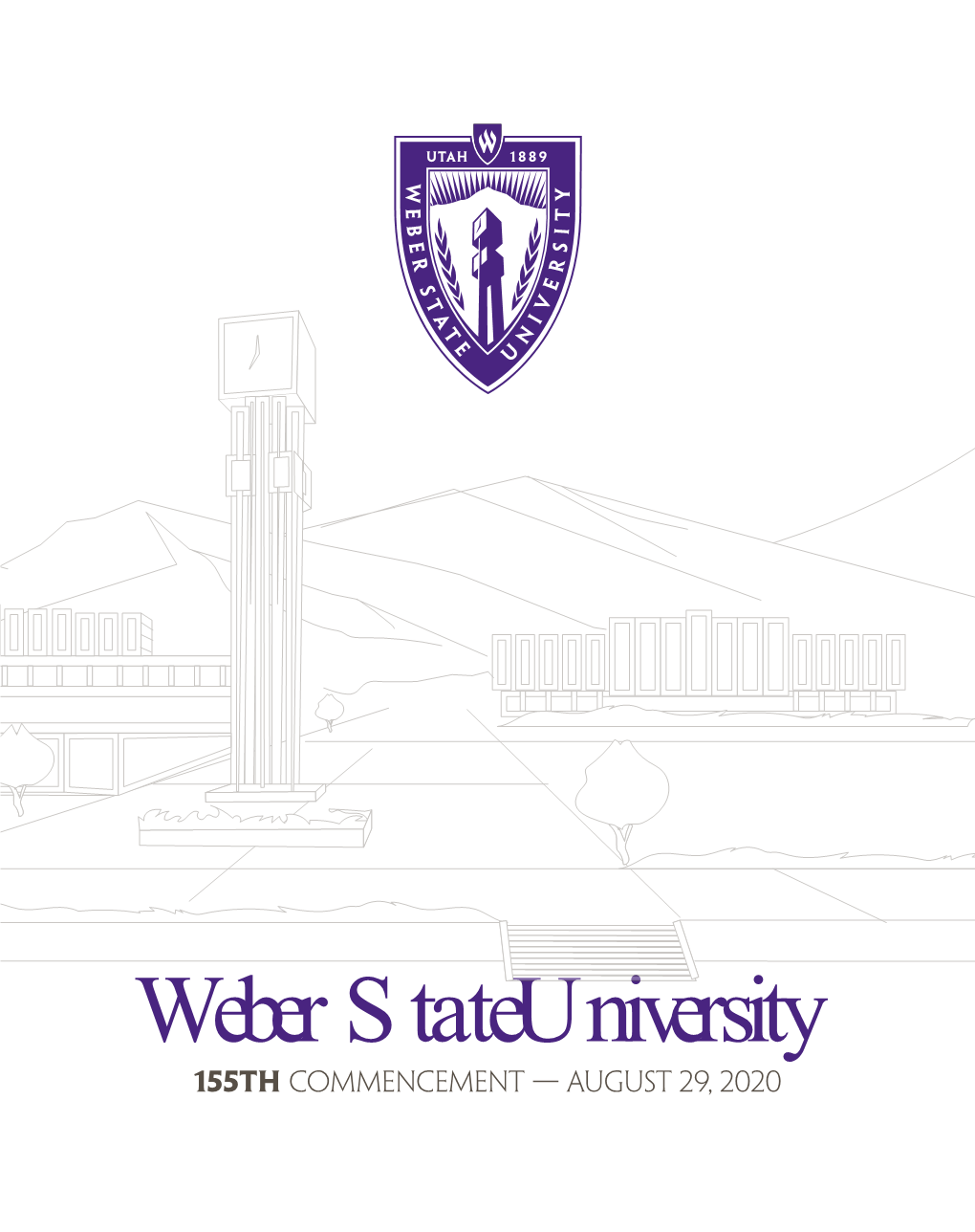 Weber Stateuniversity 155Th Commencement ­— August 29, 2020