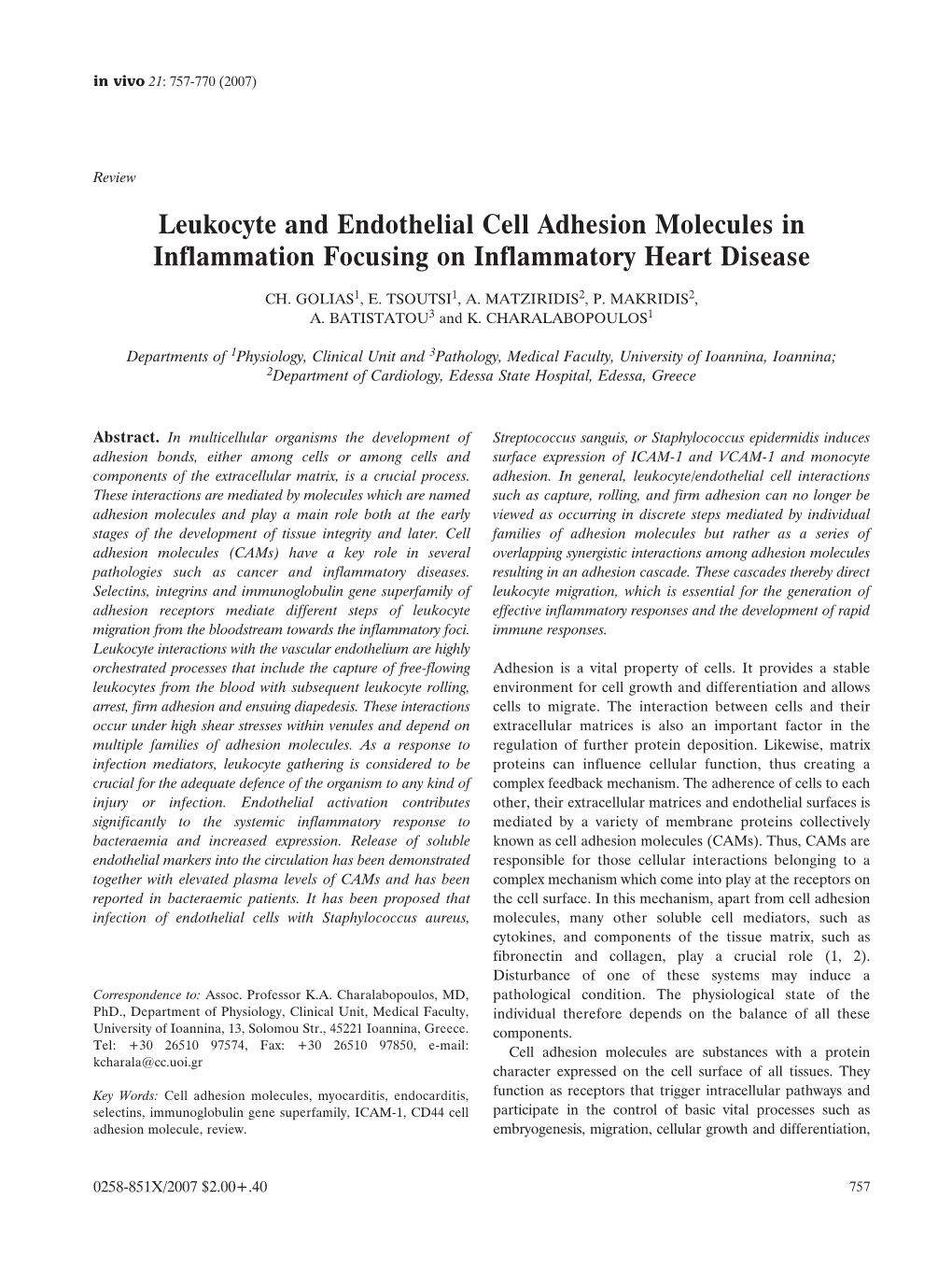 Leukocyte and Endothelial Cell Adhesion Molecules in Inflammation Focusing on Inflammatory Heart Disease