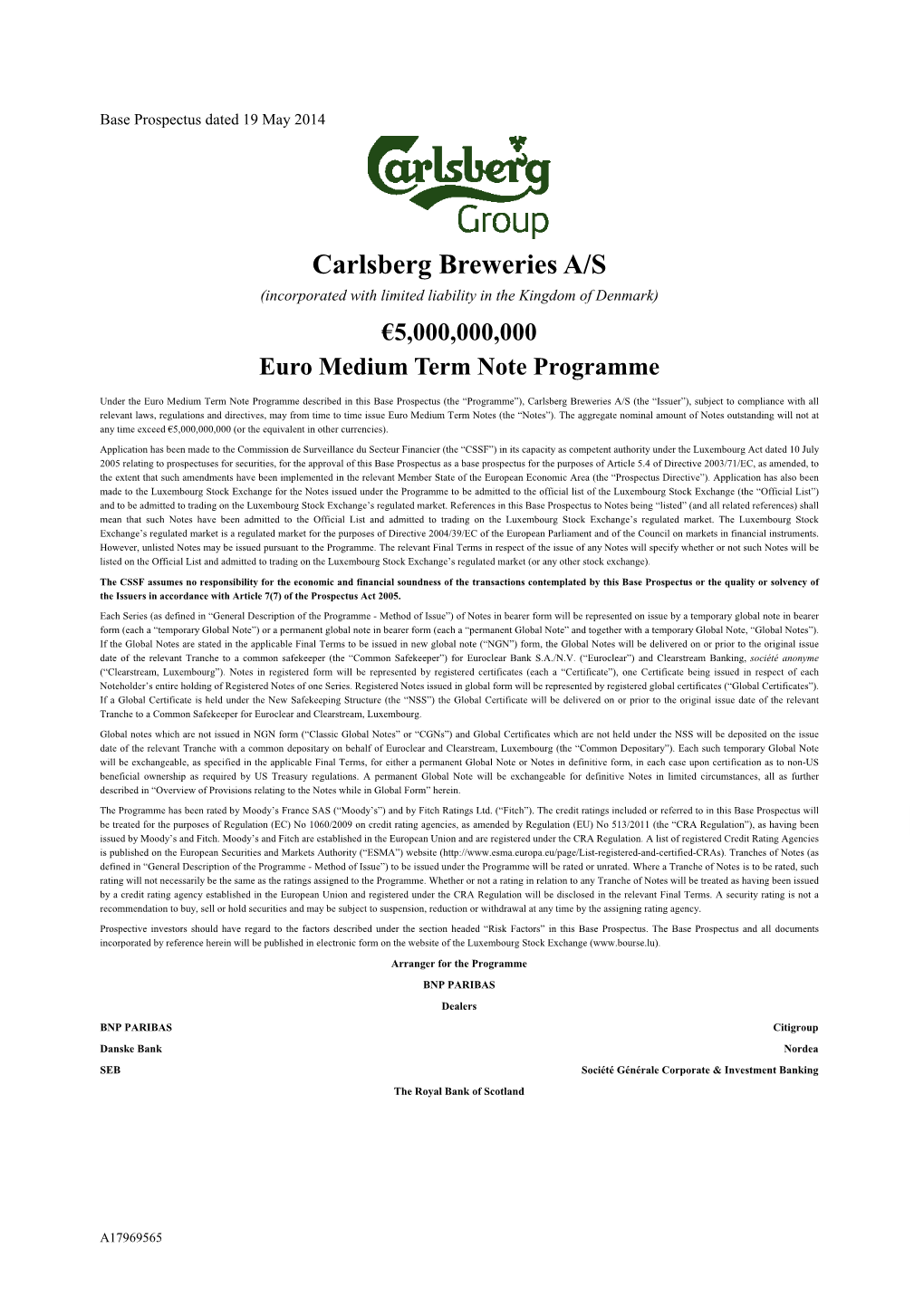 Carlsberg Breweries A/S (Incorporated with Limited Liability in the Kingdom of Denmark) €5,000,000,000 Euro Medium Term Note Programme