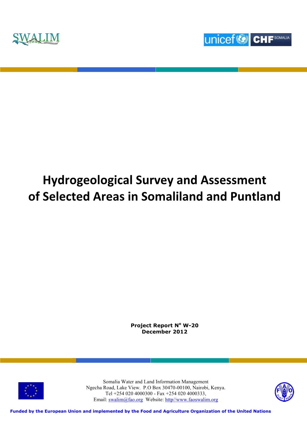 Hydrogeological Survey and Assessment of Selected Areas in Somaliland and Puntland