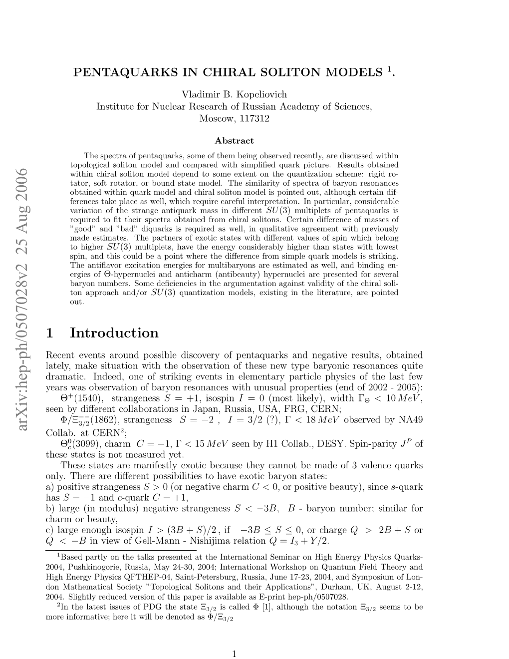 Pentaquarks in Chiral Soliton Models; Notes and Discussion