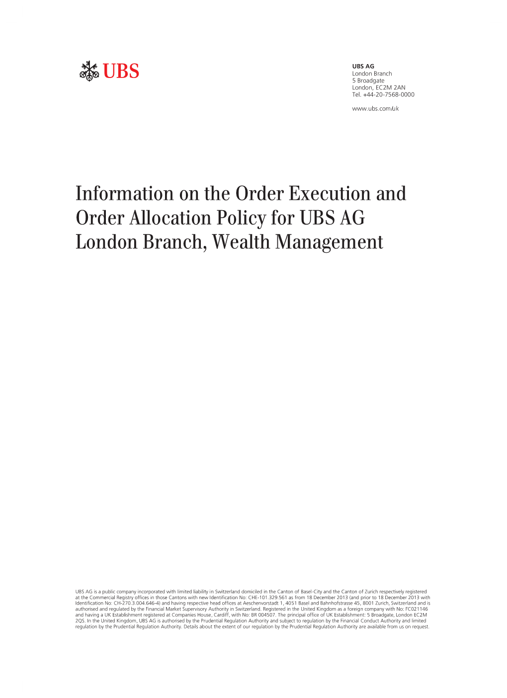 Information on the Order Execution and Order Allocation Policy for UBS AG London Branch, Wealth Management