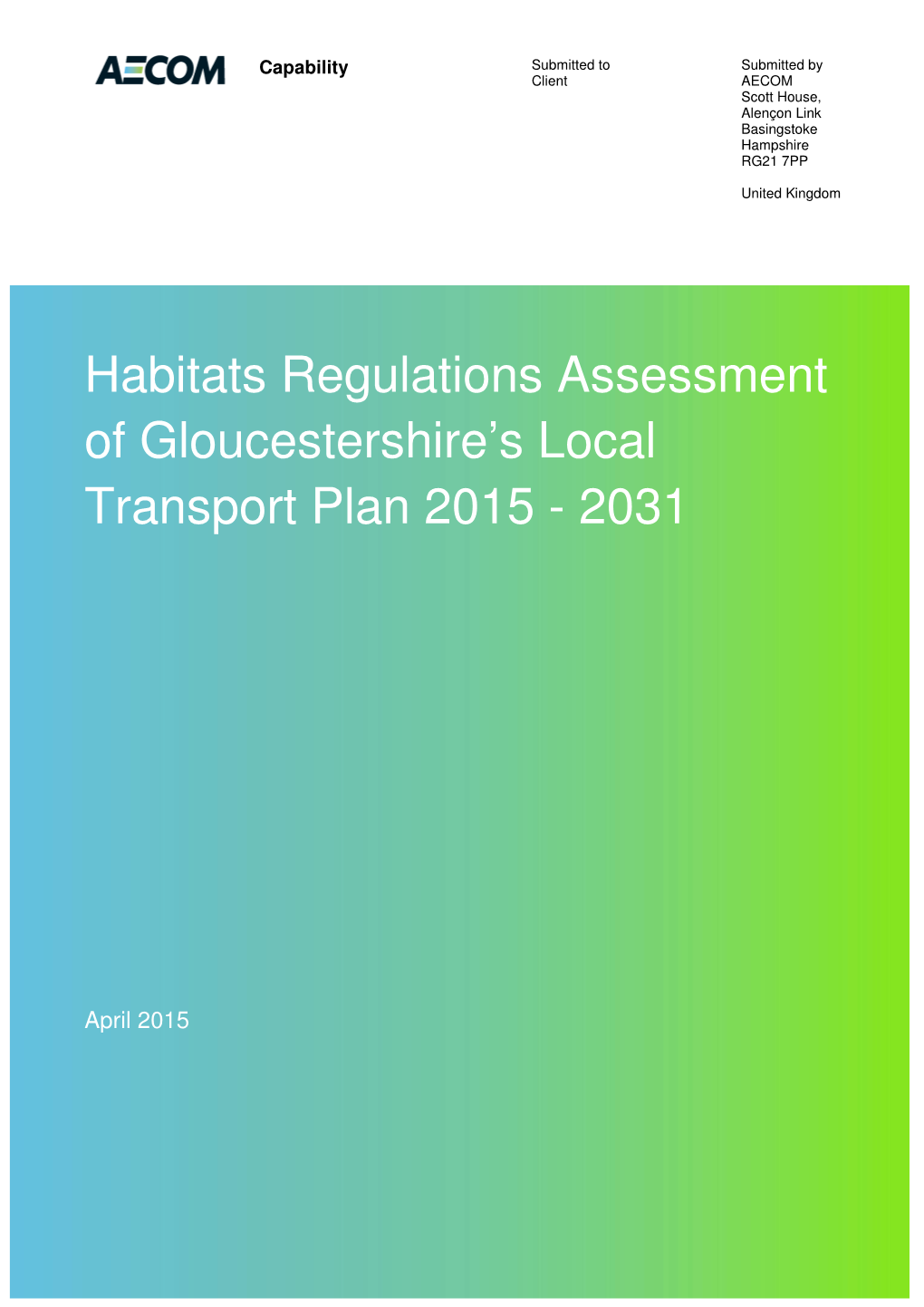 Habitats Regulations Assessment of Gloucestershire’S Local Transport Plan 2015 - 2031