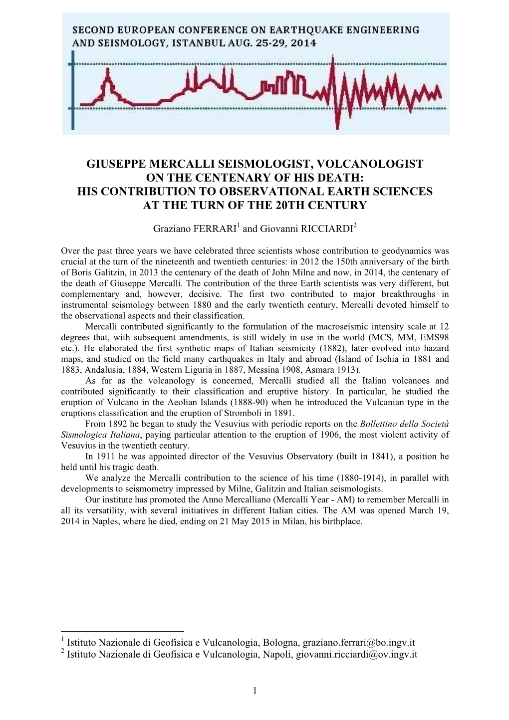 Giuseppe Mercalli Seismologist, Volcanologist on the Centenary of His Death: His Contribution to Observational Earth Sciences at the Turn of the 20Th Century