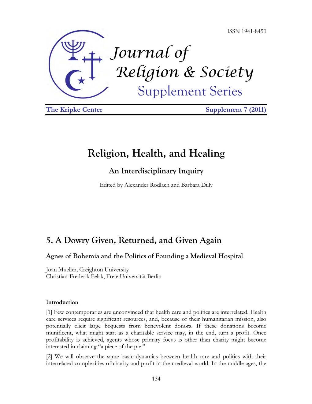 Journal of Religion & Society Supplement Series