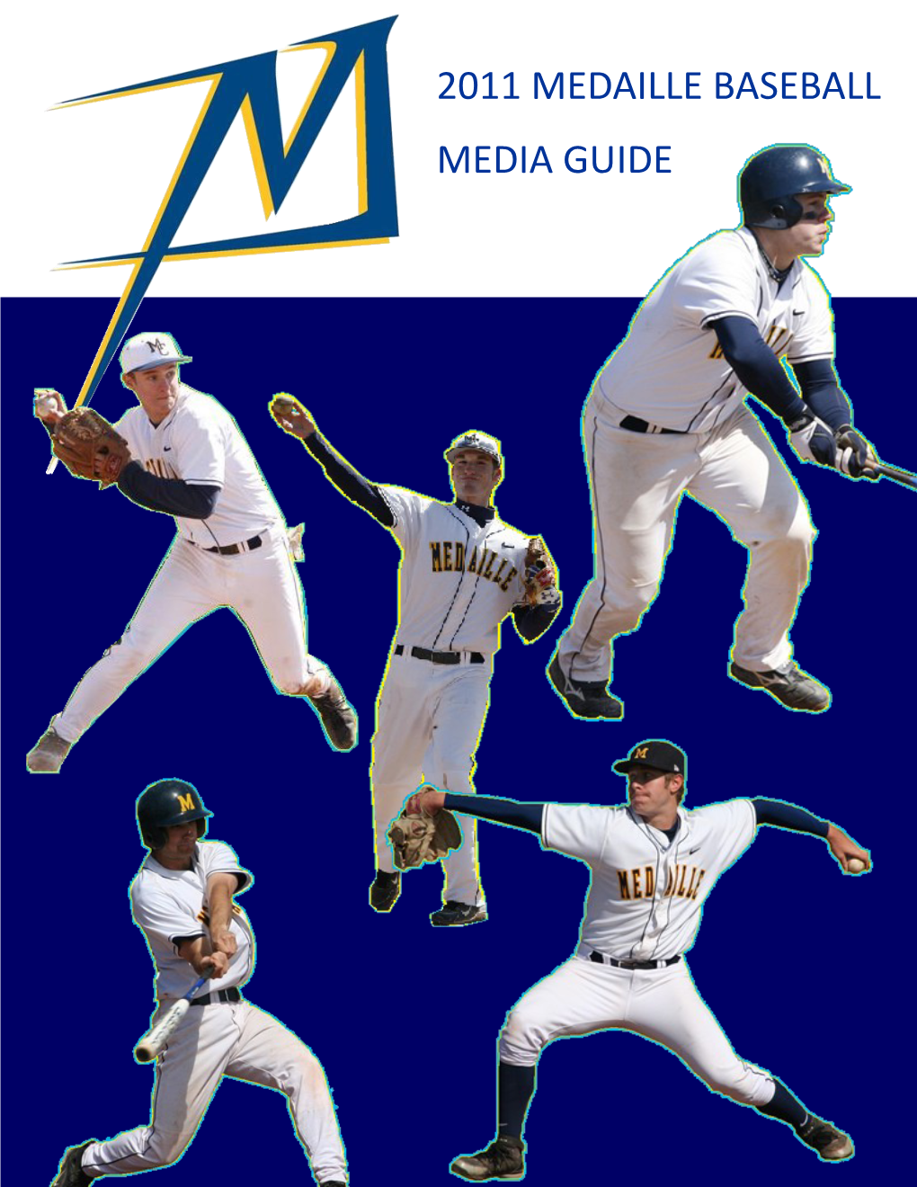 2011 Medaille Baseball Media Guide