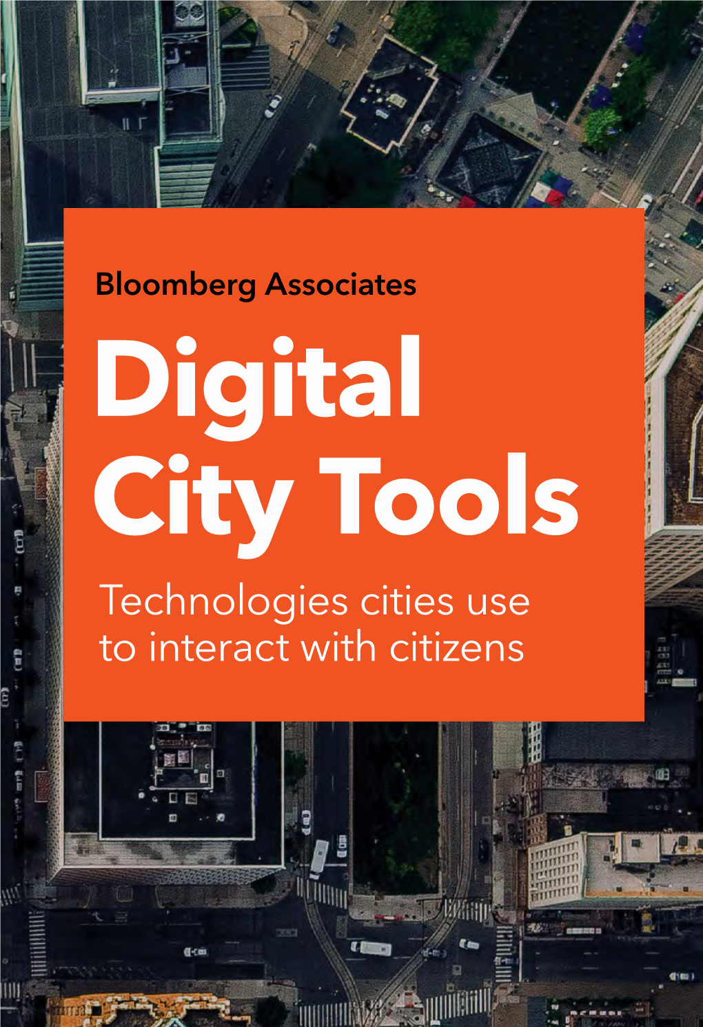 Digital City Tools, Bloomberg Associates, 2018