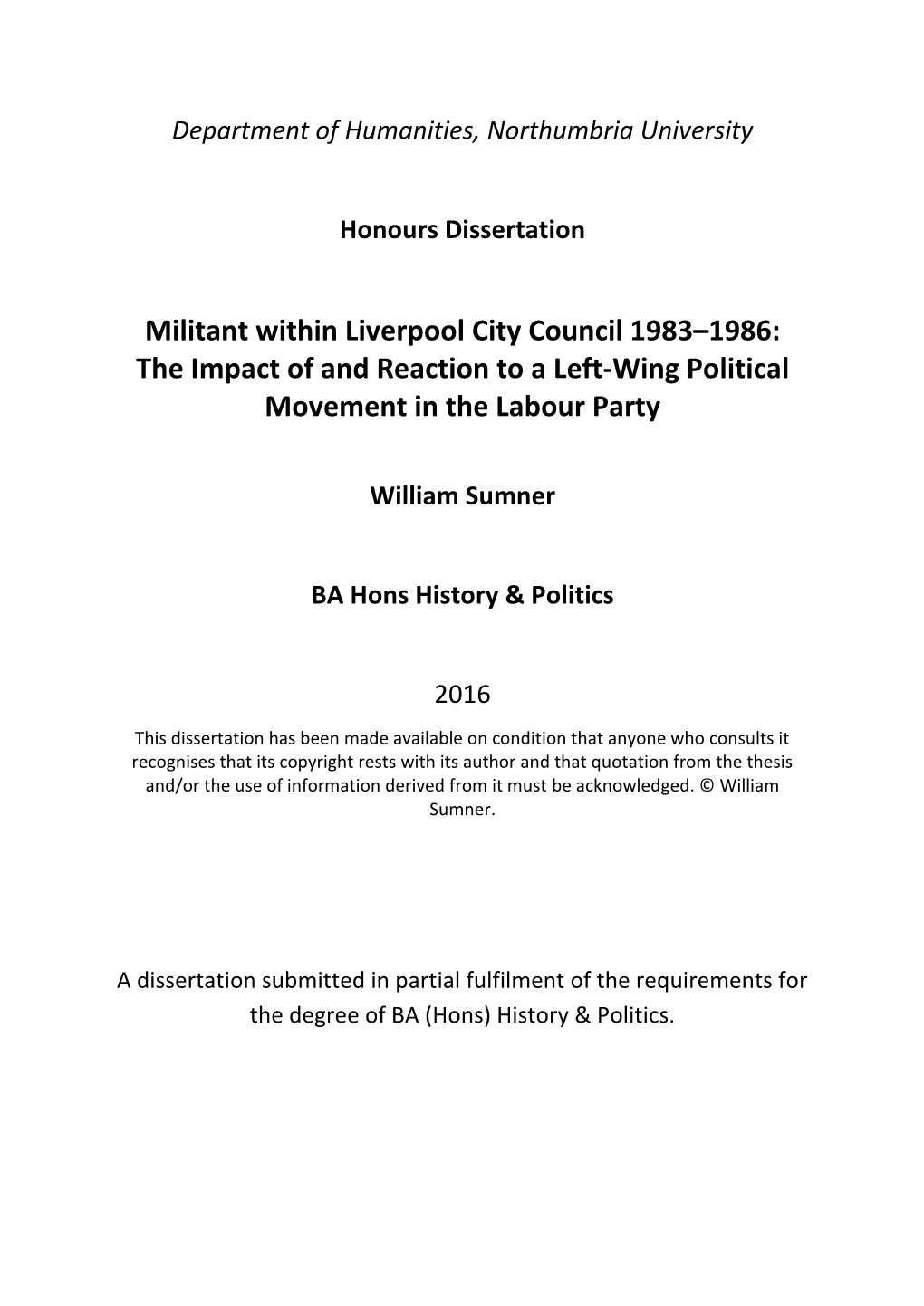 Militant Within Liverpool City Council 1983–1986: the Impact of and Reaction to a Left-Wing Political Movement in the Labour Party