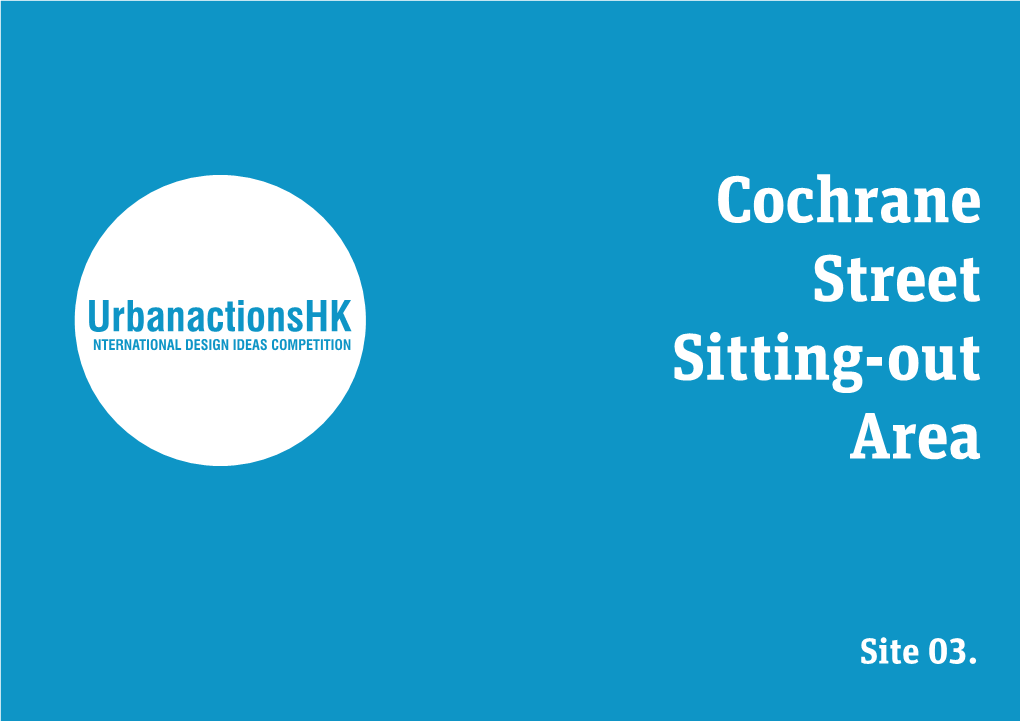 Leaflet of Cochrane Street Sitting-Out Area