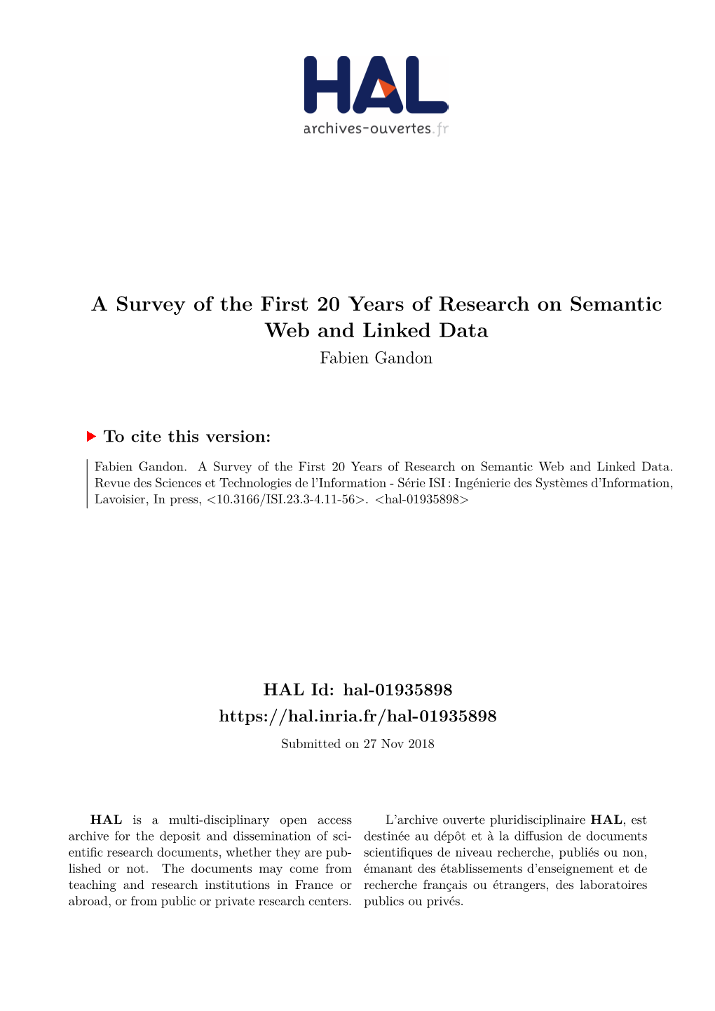 A Survey of the First 20 Years of Research on Semantic Web and Linked Data Fabien Gandon