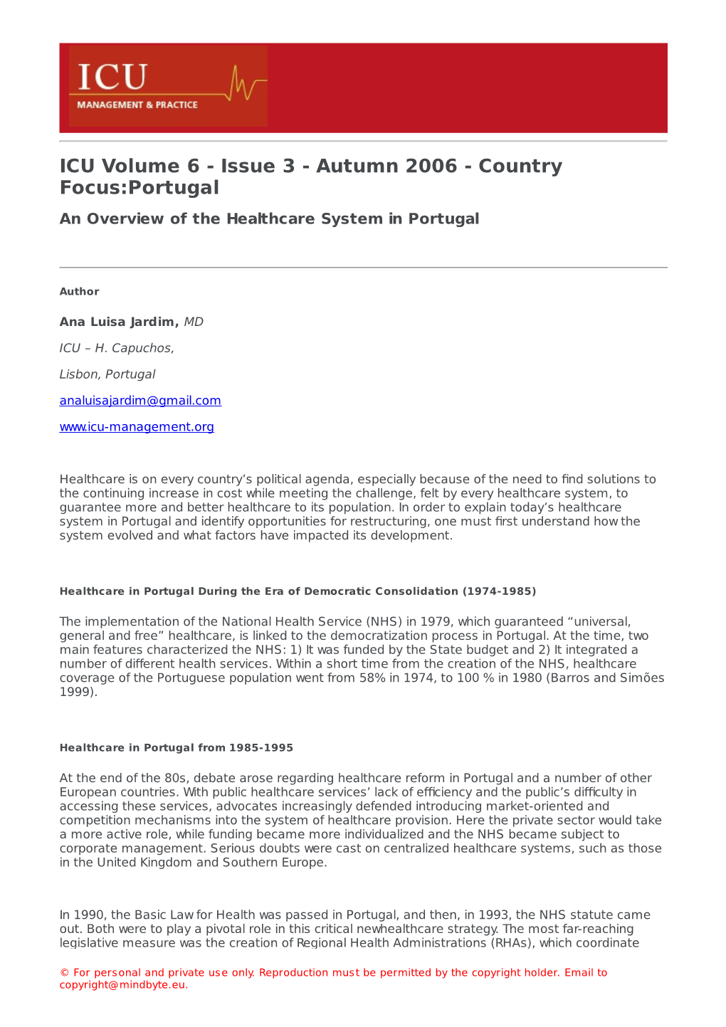 ICU Volume 6 - Issue 3 - Autumn 2006 - Country Focus:Portugal an Overview of the Healthcare System in Portugal