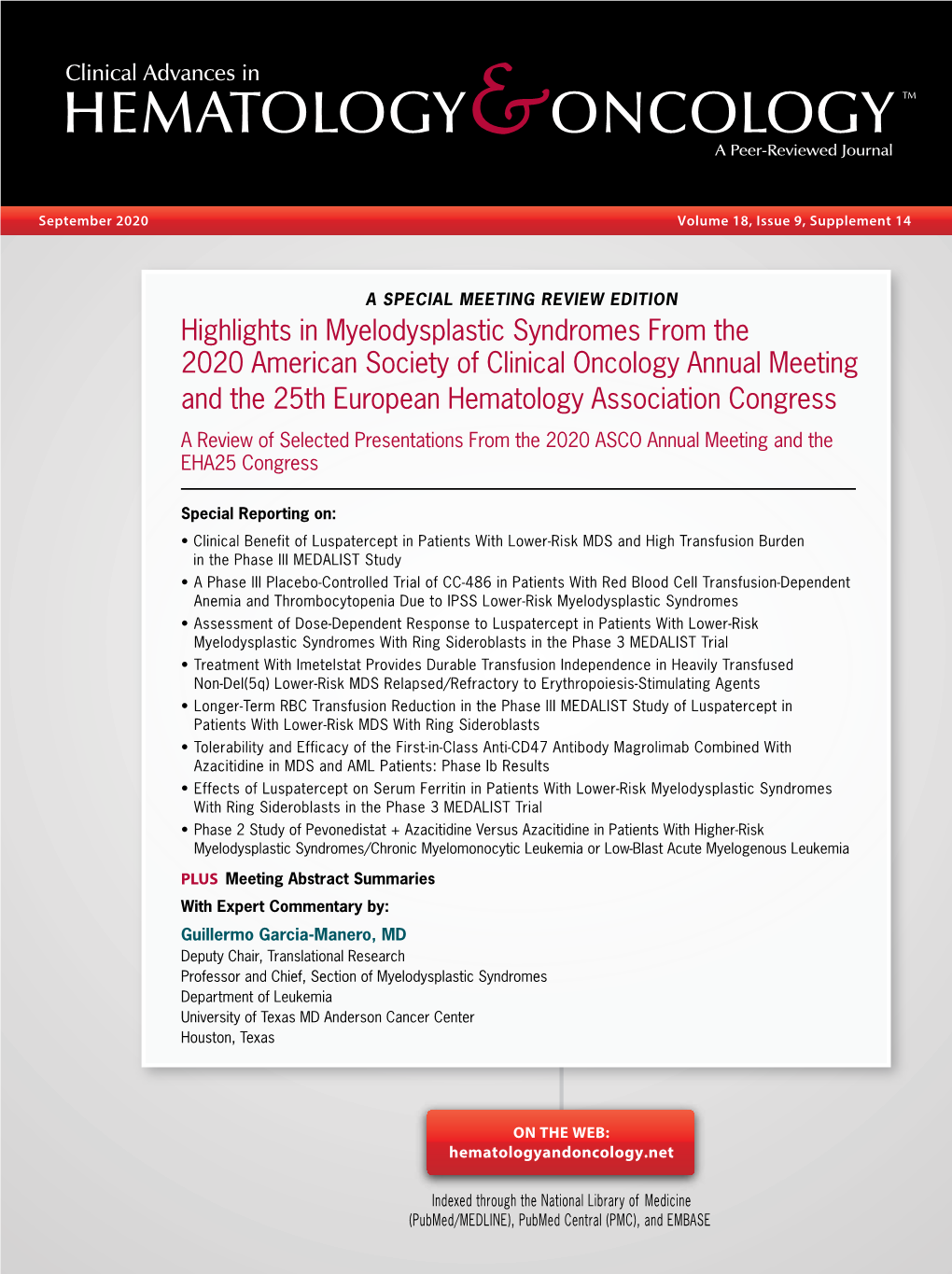 Highlights in Myelodysplastic Syndromes from the 2020 American Society of Clinical Oncology Annual Meeting and the 25Th European Hematology Association Congress