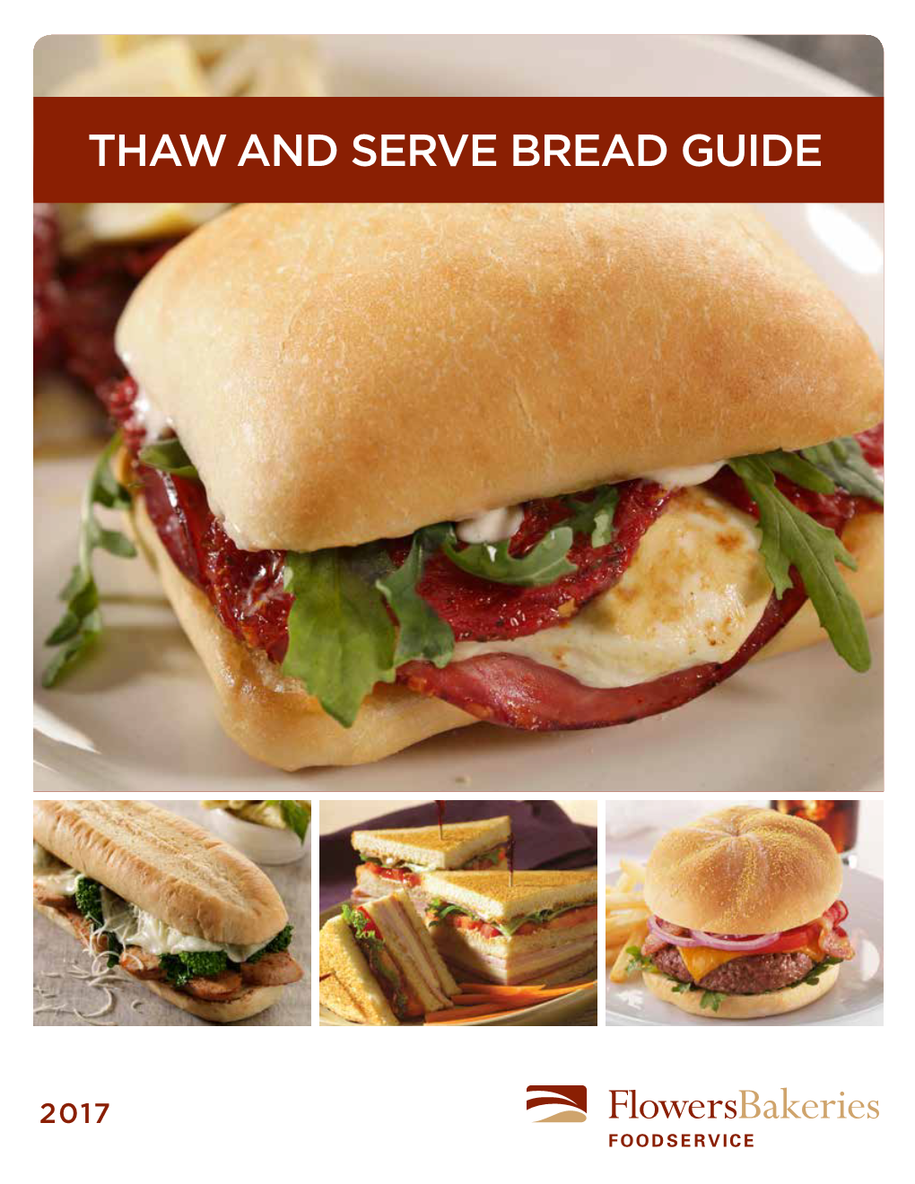 Thaw and Serve Bread Guide