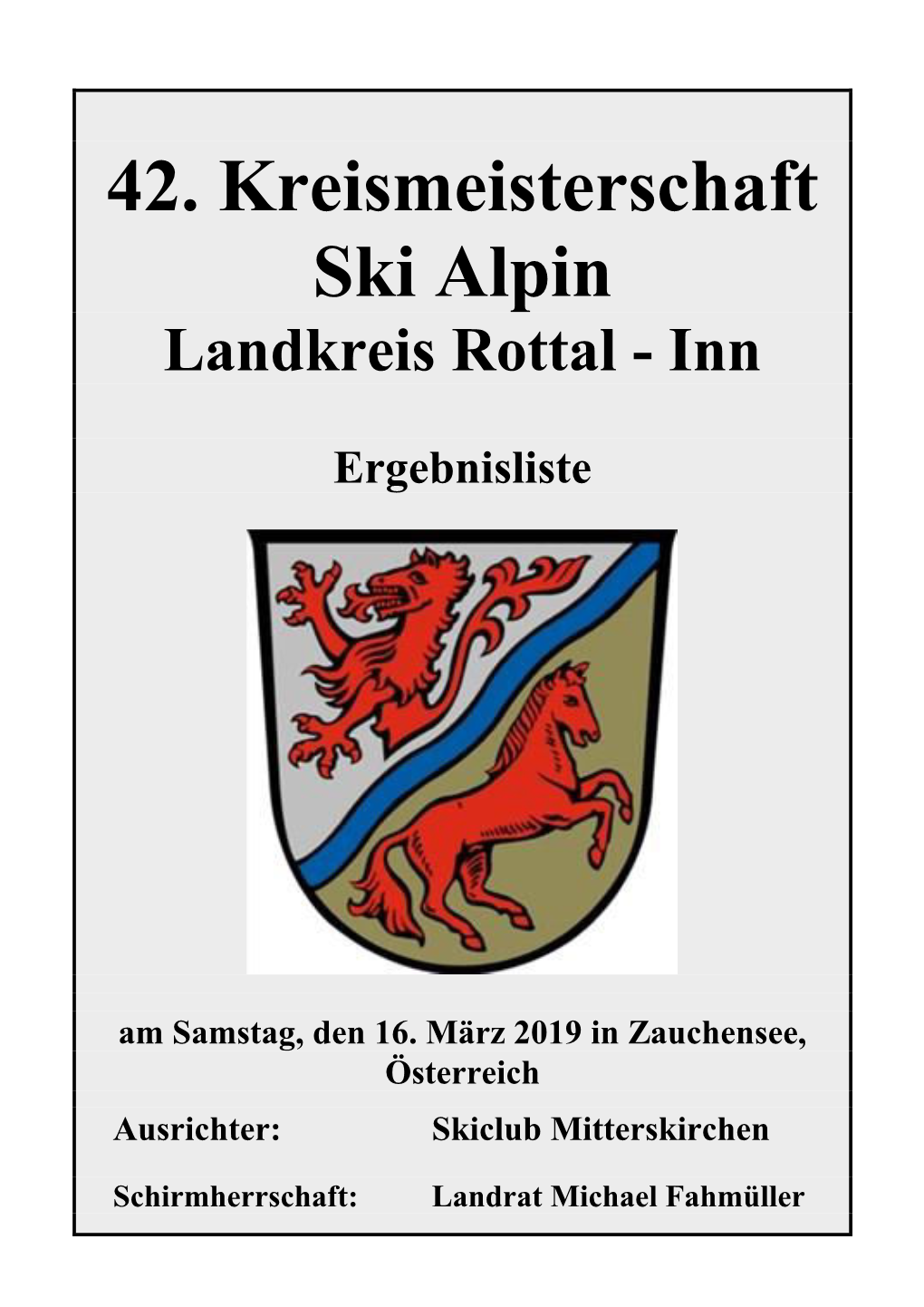 42. Kreismeisterschaft Ski Alpin Landkreis Rottal - Inn