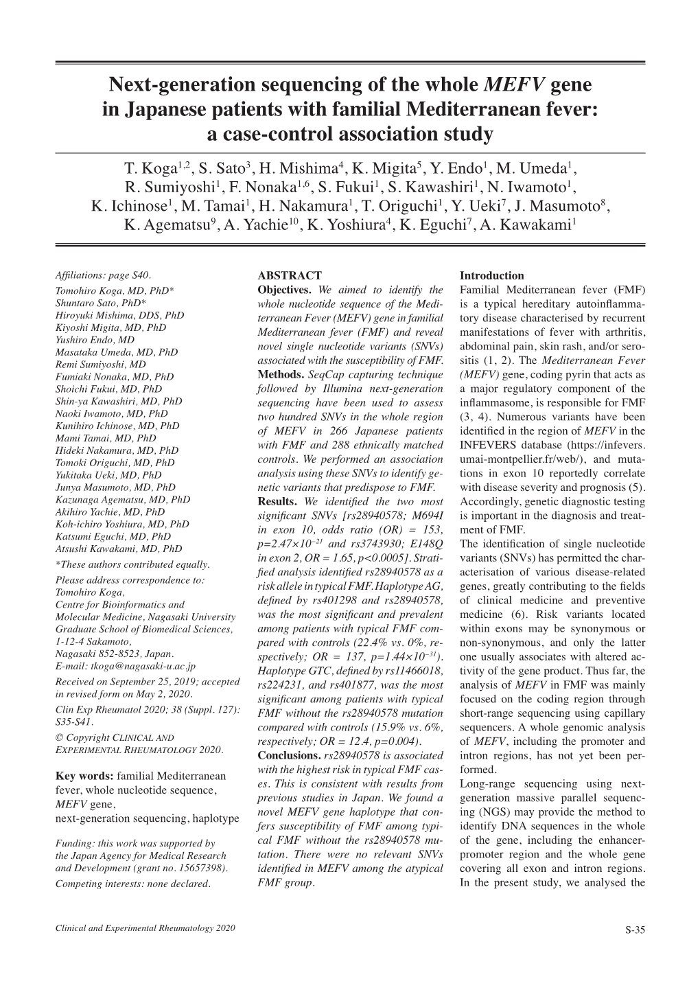 Next-Generation Sequencing of the Whole MEFV Gene in Japanese Patients with Familial Mediterranean Fever: a Case-Control Association Study T